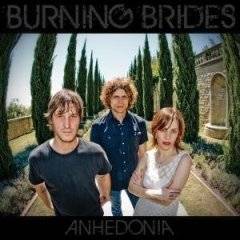 Burning Brides : Anhedonia